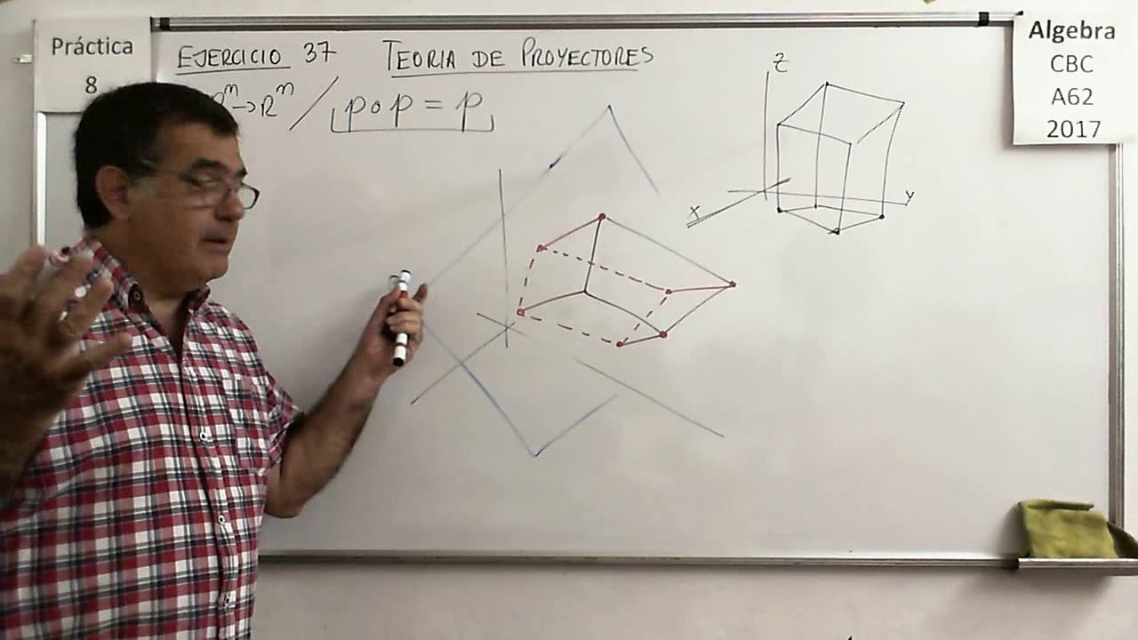 Álgebra CBC A-62 Práctica 8 – Teoria de Proyectores