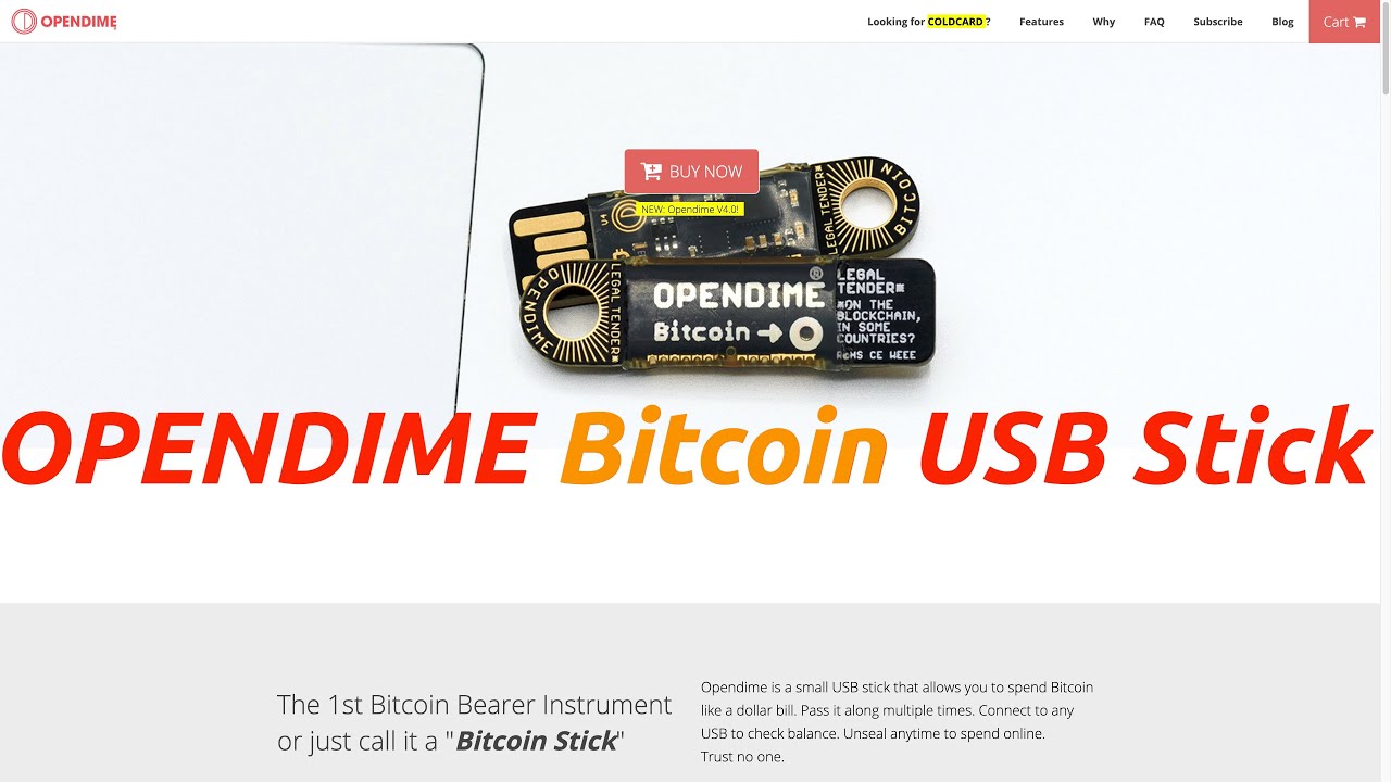 OPENDIME - A Very Unique Bitcoin USB Stick