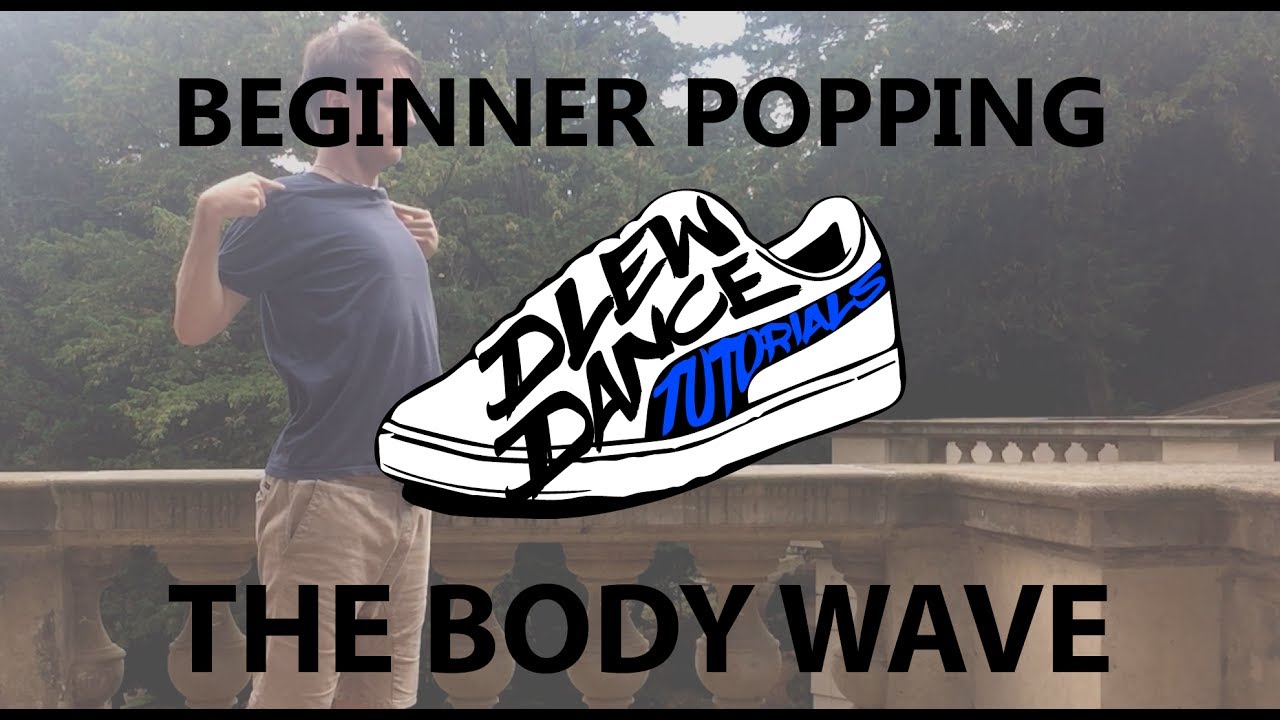 Body Wave | Beginner Popping Tutorial | DLew Dance Tutorials
