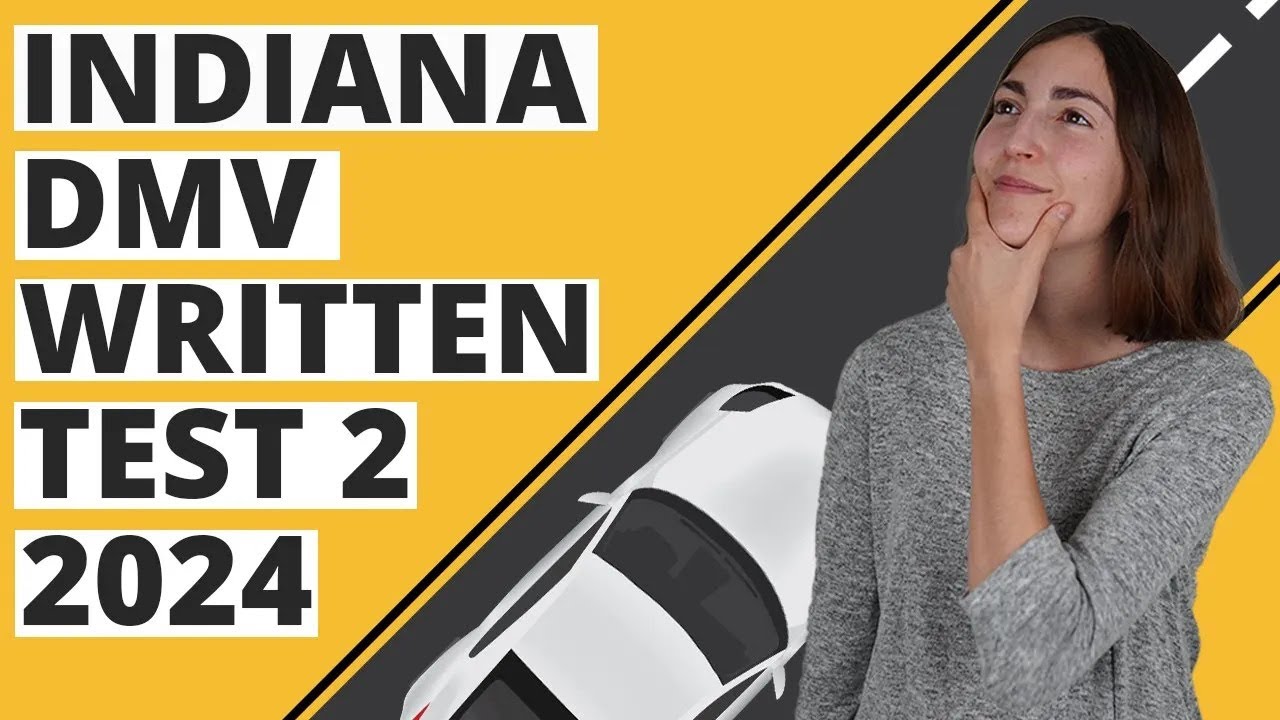 Indiana DMV Written Test 2 2024 (60 Questions with Explained Answers)