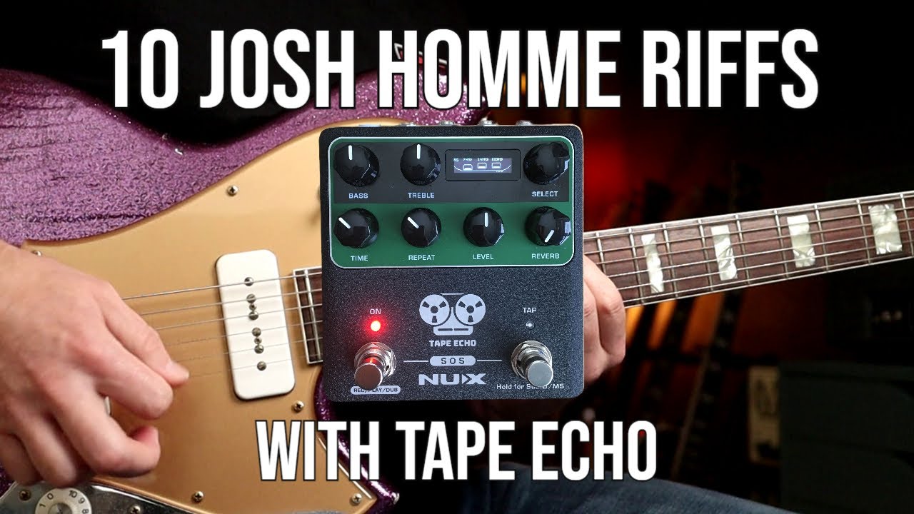 10 Josh Homme Riffs with Tape Echo | NUX Tape Echo Pedal Demo