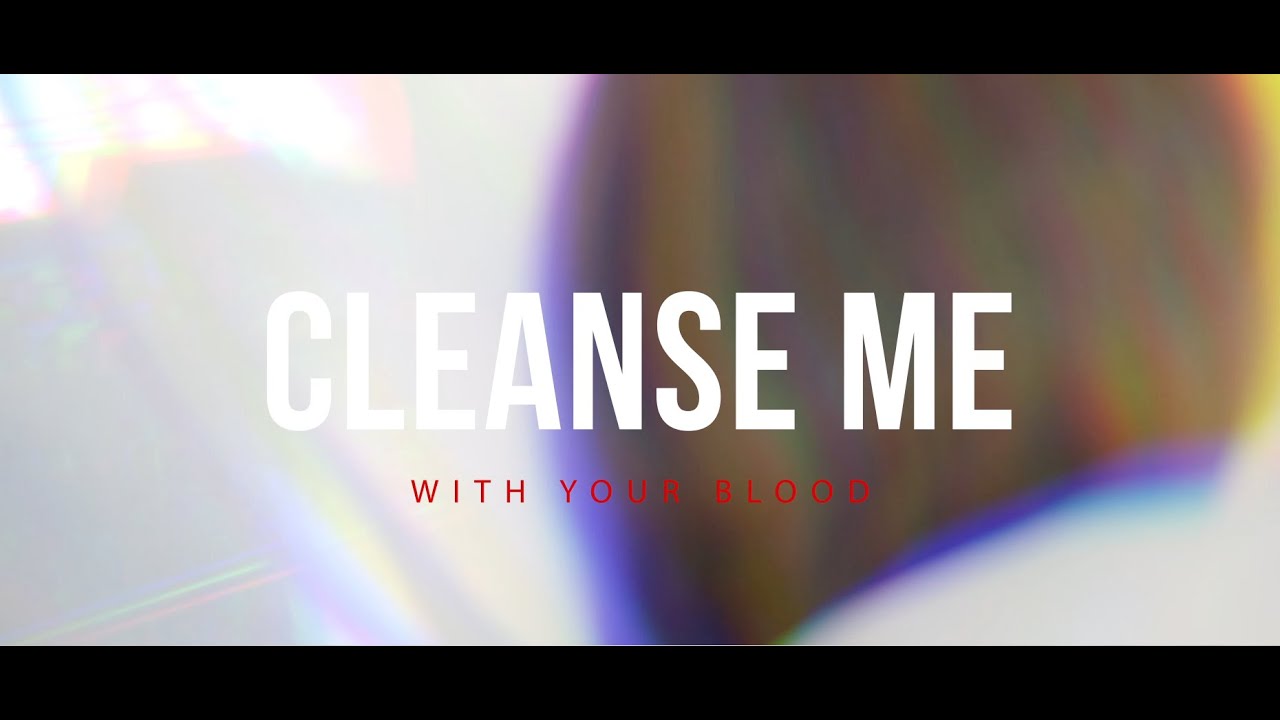 Cleanse Me // Eric Kneifel // Official Lyric Video