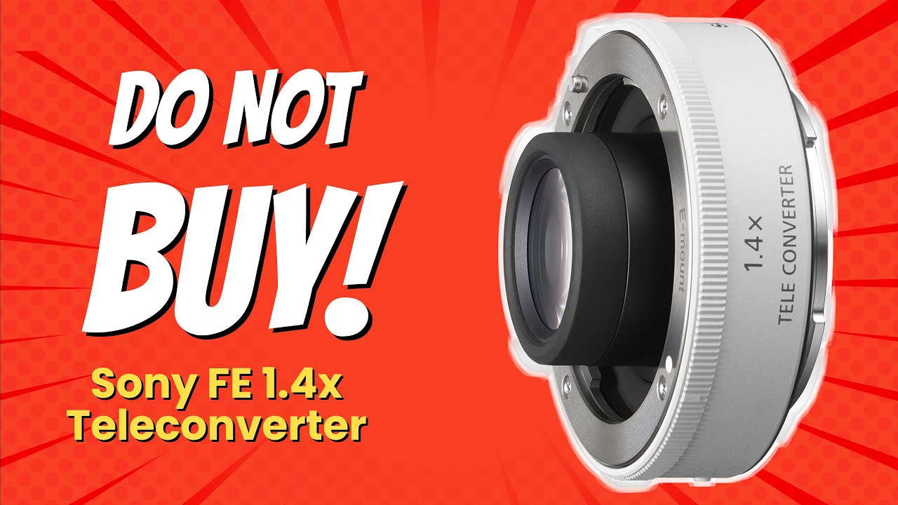 Sony FE 1.4x Teleconverter 🚫 | 6 Reasons NOT to Buy!