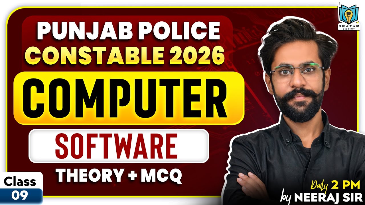 Computer Class for Punjab Police Constable 2026 | Software | Theory + MCQ | By Neeraj Sir | #10