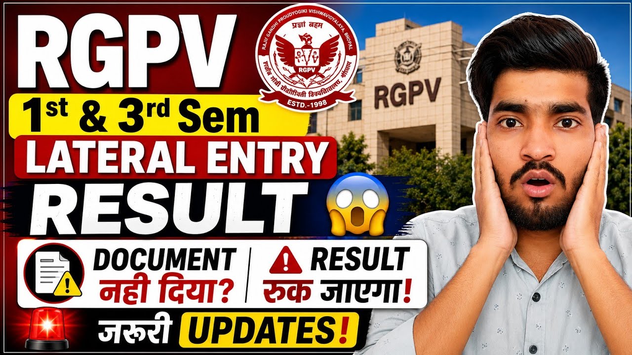 RGPV 1st Sem & 3rd Sem Lateral Result 😱 | Ye Document Nahi Diya to Result Ruk Jayega🚨 | Rgpv Result