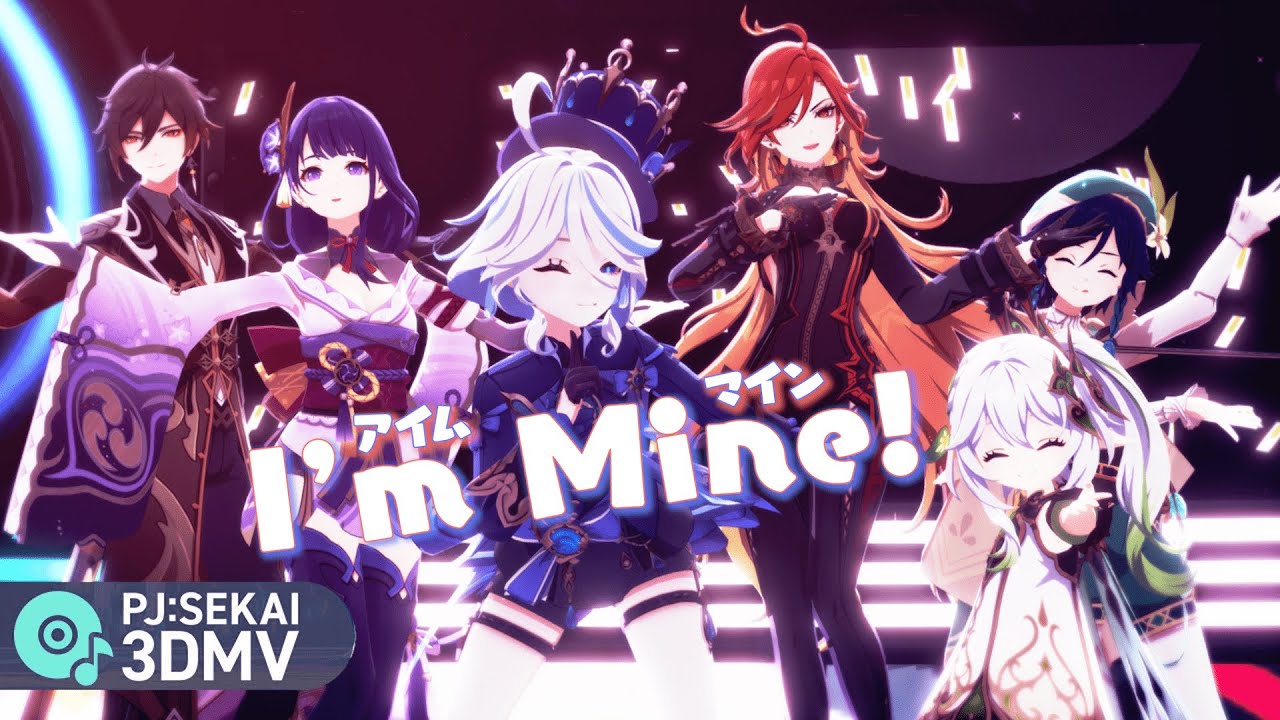 アイムマイン (I'm Mine) / Genshin × ProSeka【3DMV / MMD】「Mavuika | Furina | Nahida |Raiden |Zhongli |Venti」