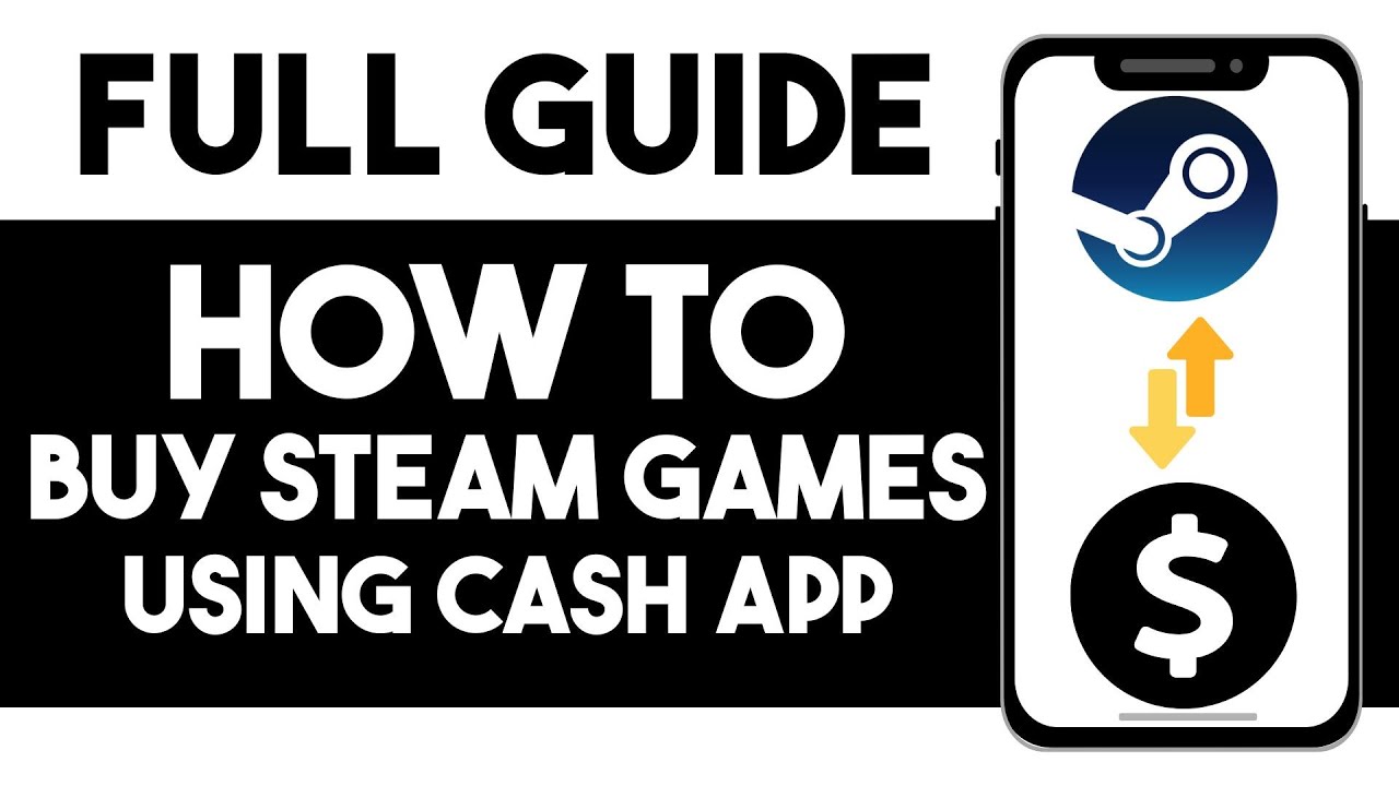 HOW TO BUY STEAM GAMES WITH CASH APP 2025! (FULL GUIDE)