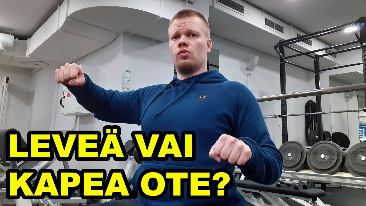 Miten leveä ote penkissä kannattaa olla?
