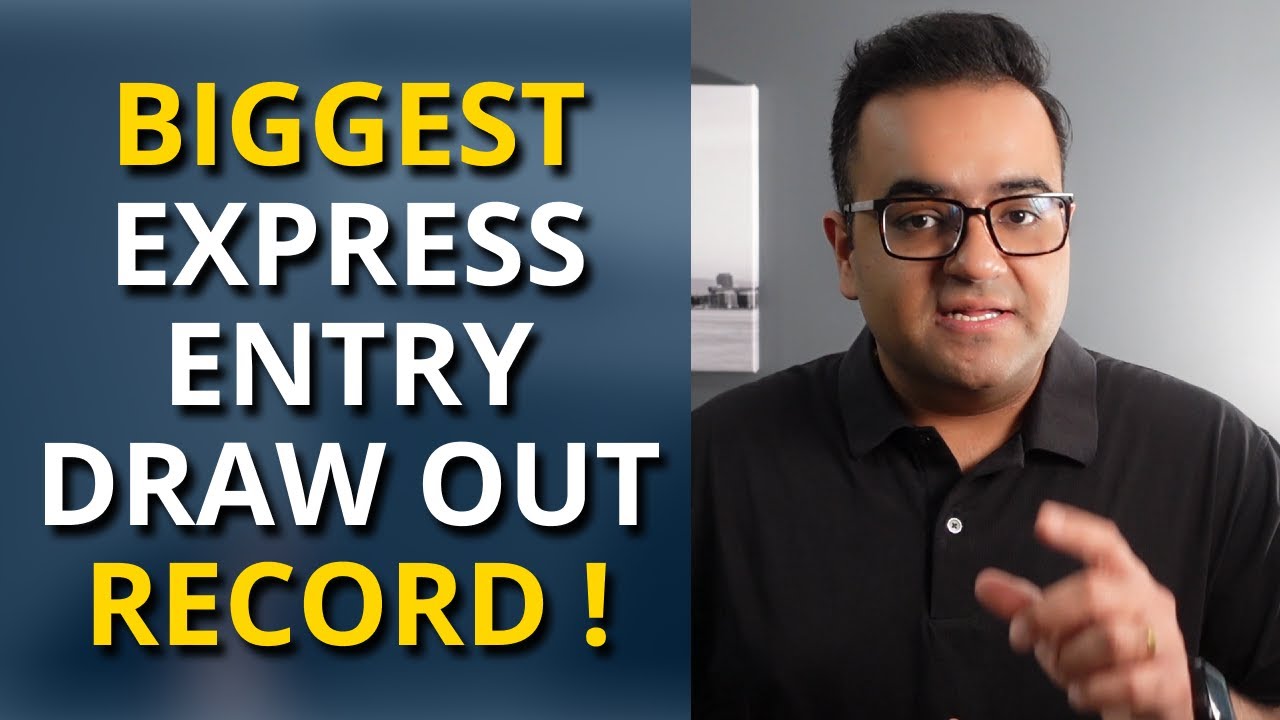 IRCC breaks Record - EXPRESS ENTRY DRAW Alert! Canada Immigration News Latest IRCC Updates