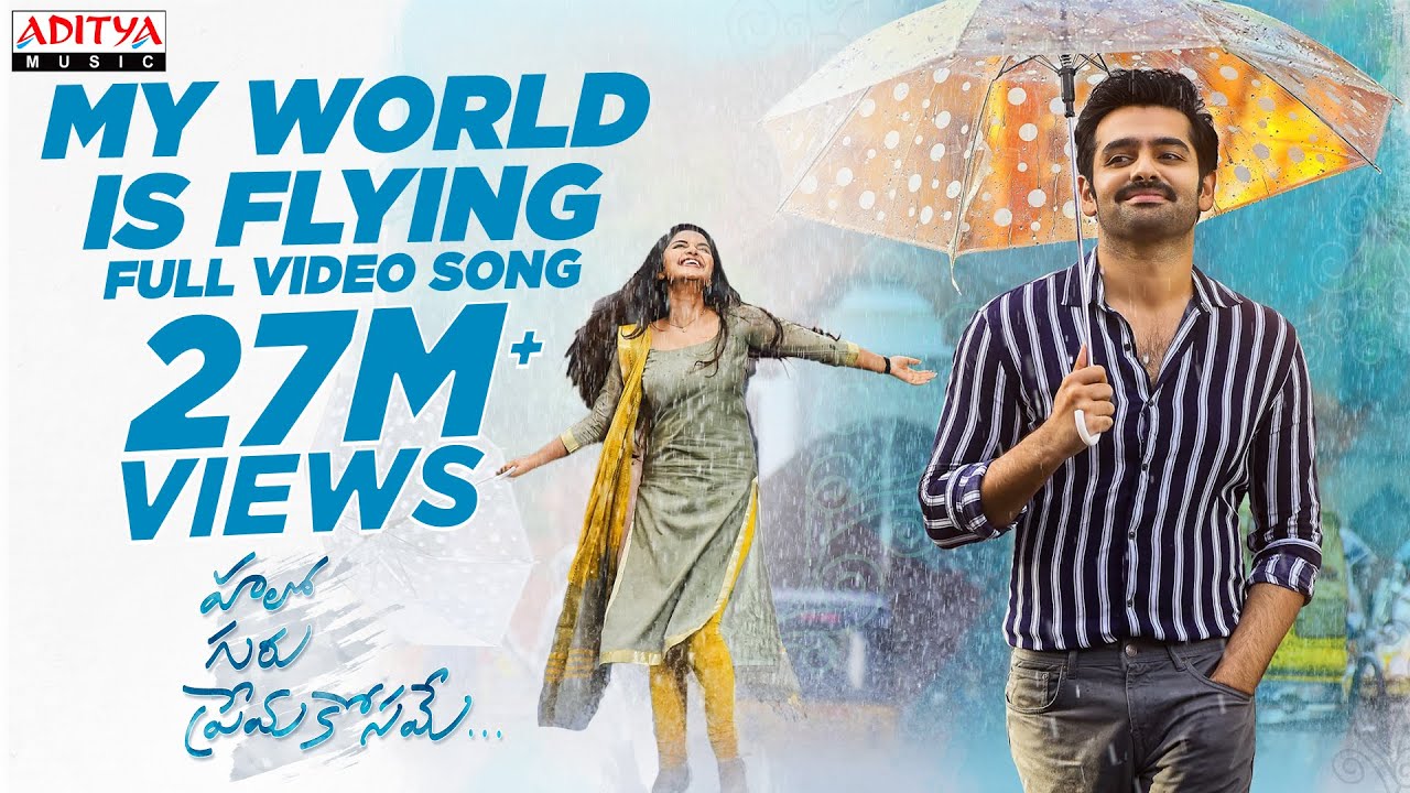 My World Is Flying Full Video Song (4K) || Hello Guru Prema Kosame Video Songs || Ram, Anupama