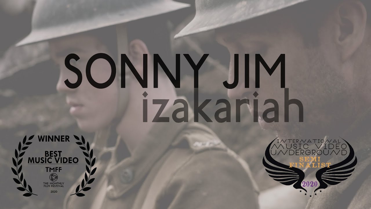 Isaac Lee | Sonny Jim (WW1 Music Video)