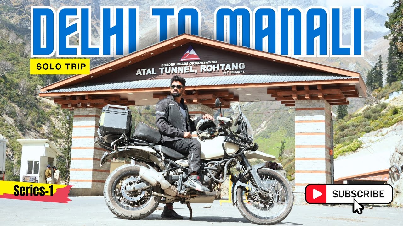 Delhi to Manali Solo Bike Ride 2025 | Ek Cinematic Safar | Bobby Rajora Vlog