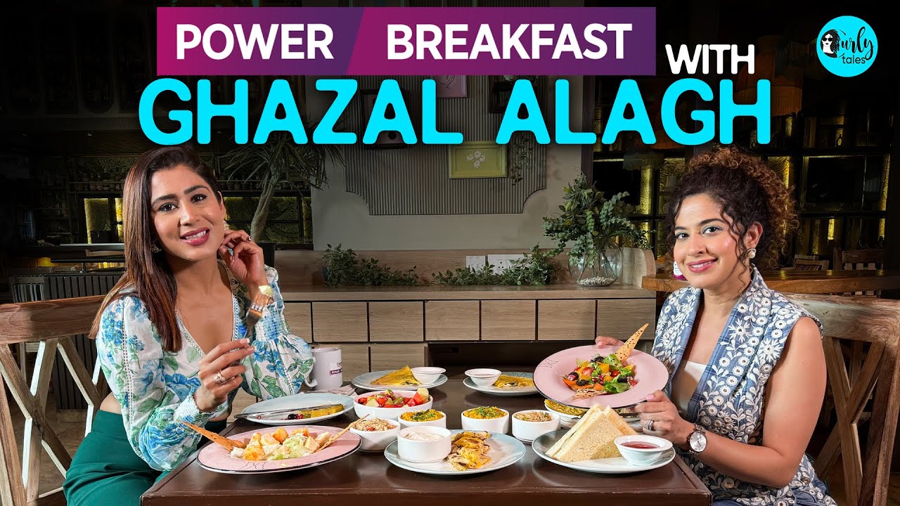 Power Breakfast With Entrepreneur Ghazal Alagh X Kamiya Jani | Ep 01 | Curly Tales