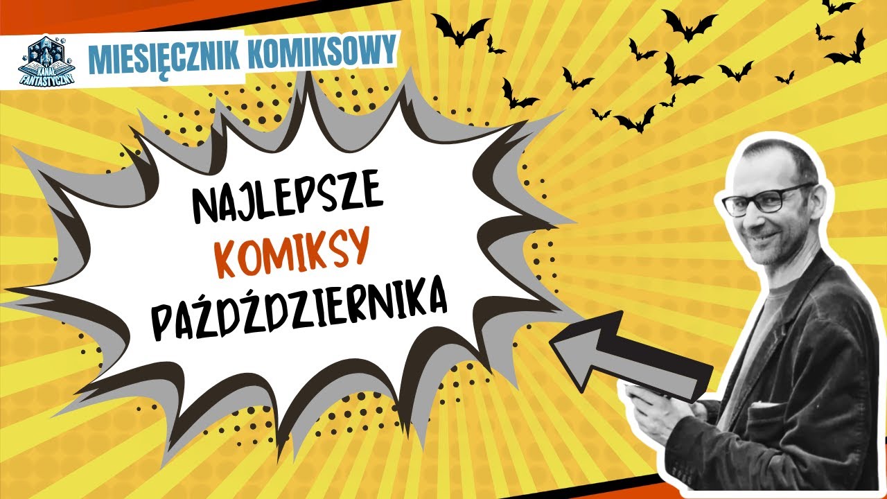 MIESIĘCZNIK KOMIKSOWY #21 - Najlepsze komiksy września 2025