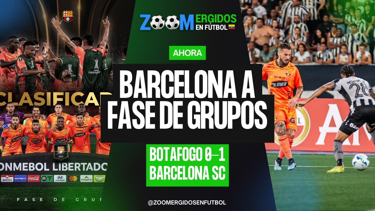 #ZoomergidosEnFútbol #BARCELONASC CLASIFICÓ A FASE DE GRUPOS DE #Libertadores