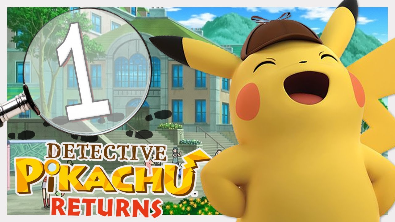Detective Pikachu Returns Walkthrough Part 1 The Missing Jewl! (Nintendo Switch)