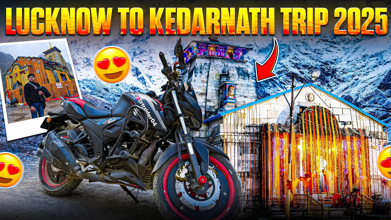 Lucknow To Kedarnath Yatra 2025 | By Apache 1604v | Rtrrider04