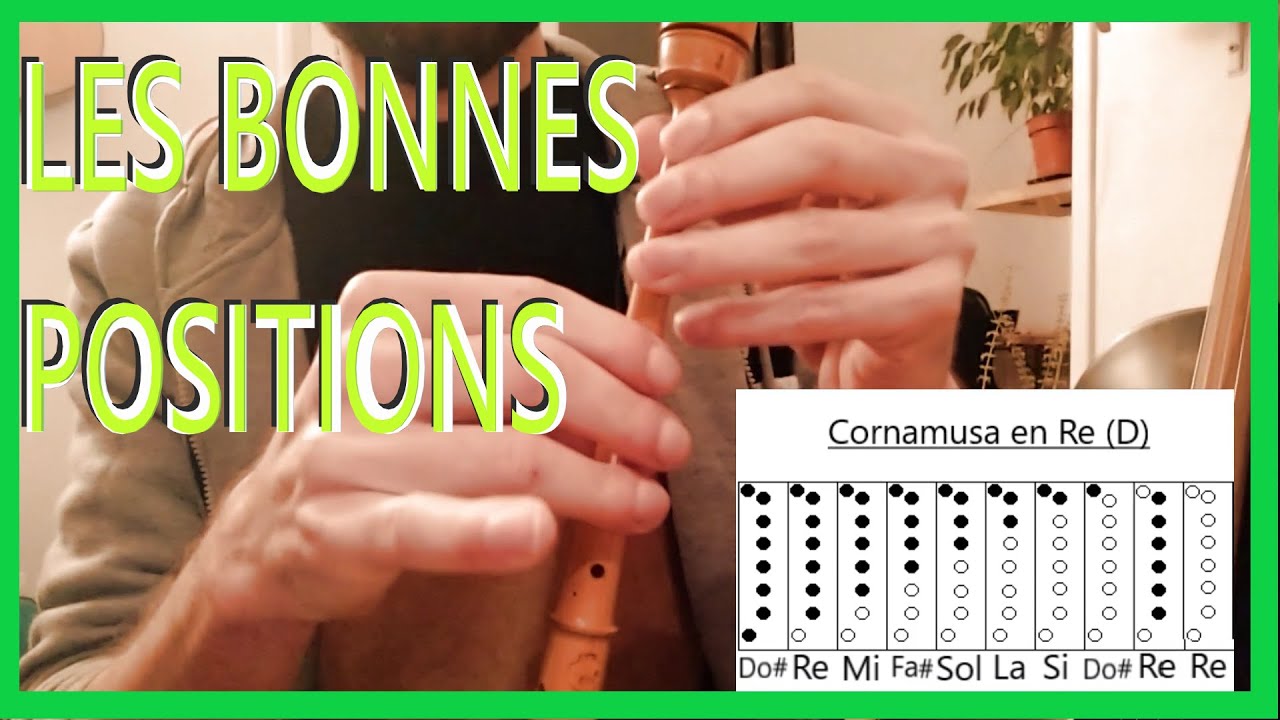 Positions et NOTES de la CORNEMUSE | Cours d'initiation à la cornemuse