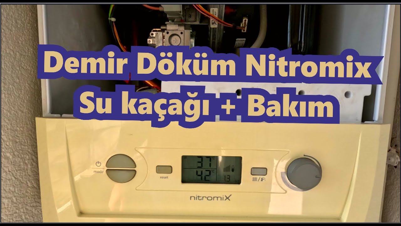 Demir Döküm Nitromix Su Kaçağı + Bakım