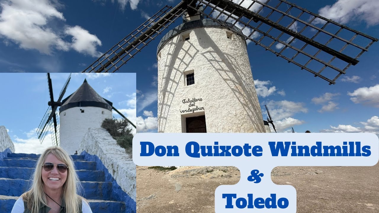 Spain Tour: Don Quixote Windmills of La Mancha and Toledo🌎
