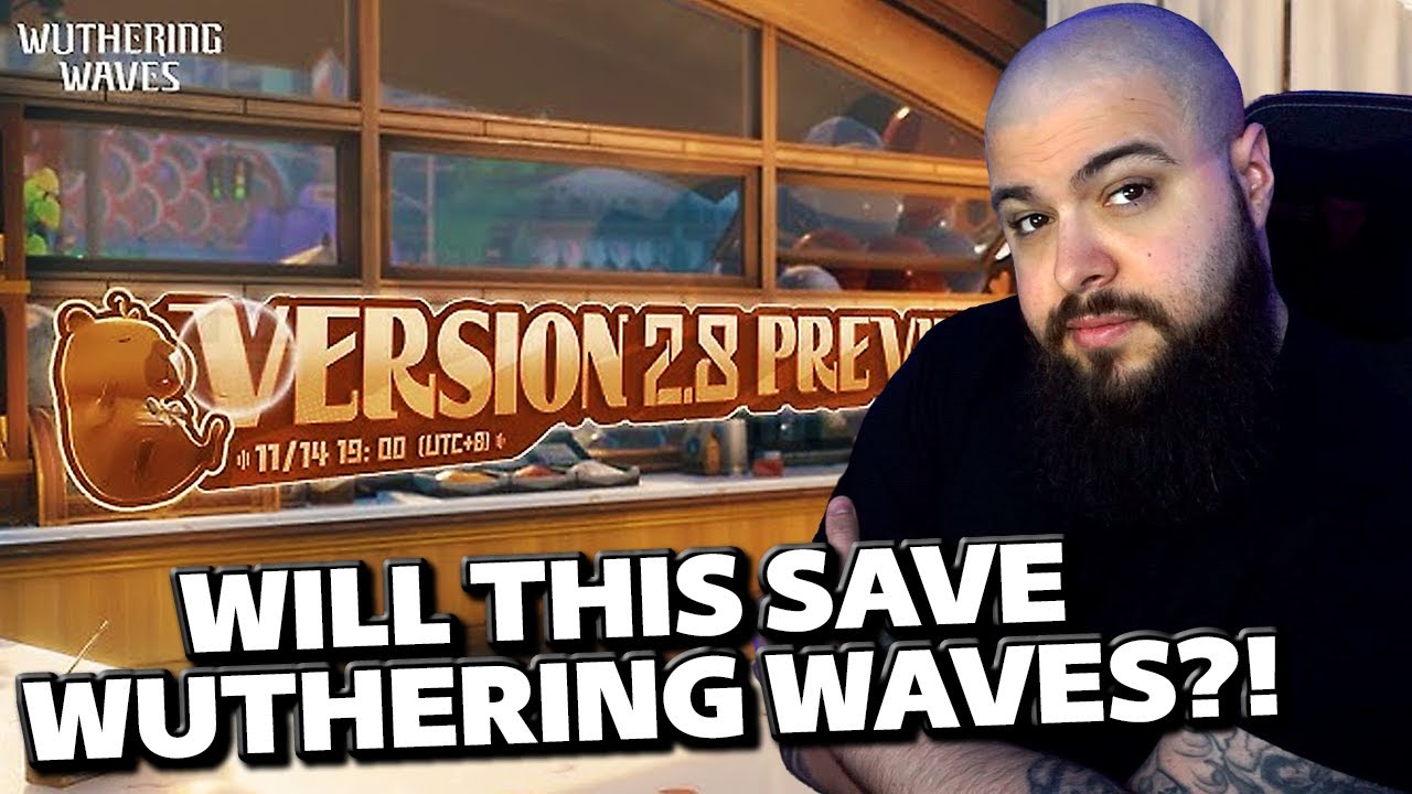 PLEASE BE GOOD! Wuthering Waves Version 2.8 Preview Special Broadcast.