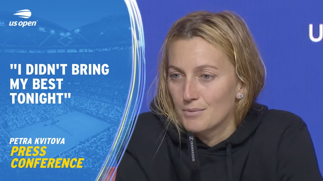 Petra Kvitova Press Conference | 2023 US Open Round 2