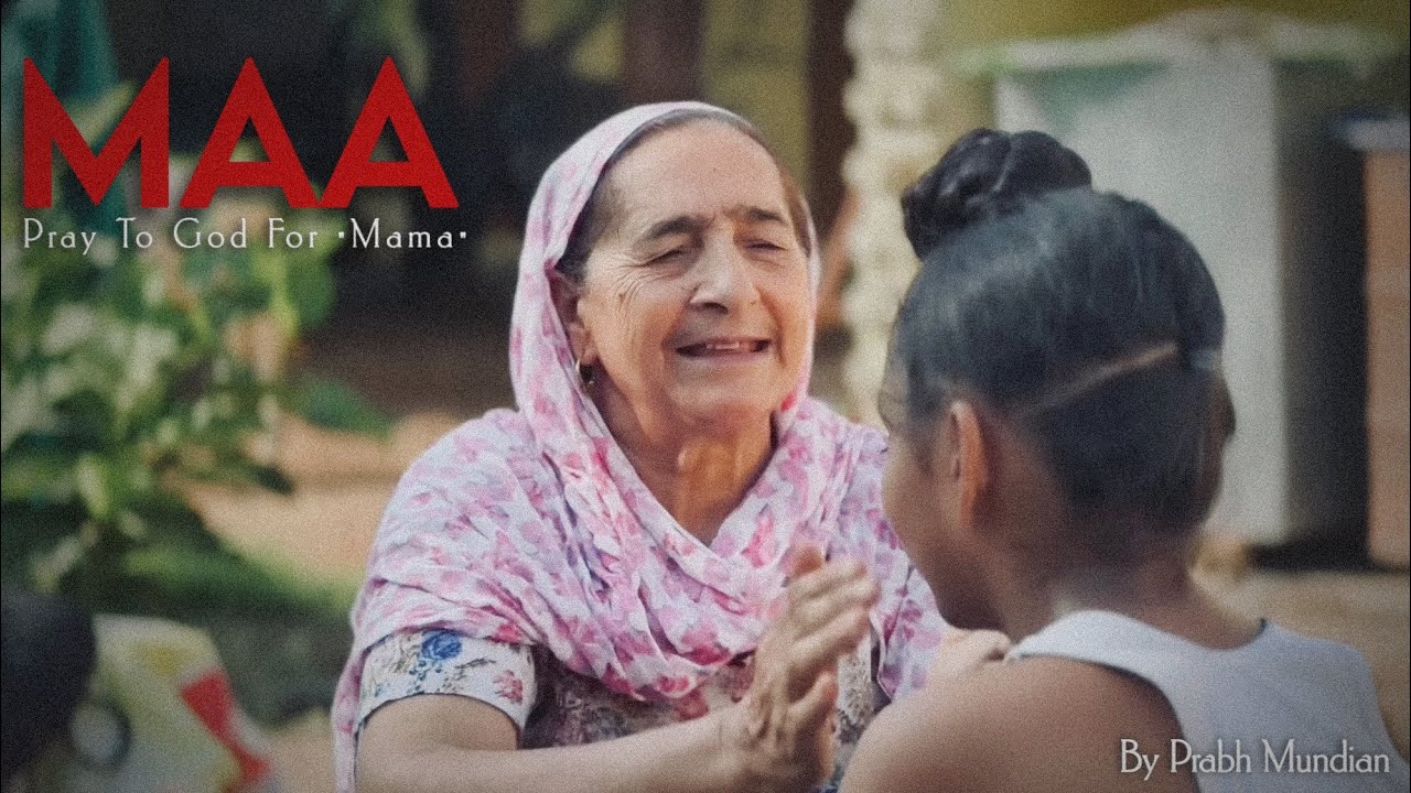 Maa-Pray To God For Mama | Prabh Mundian (Official Video) Archit Music | Latest Punjabi Songs 2025 |