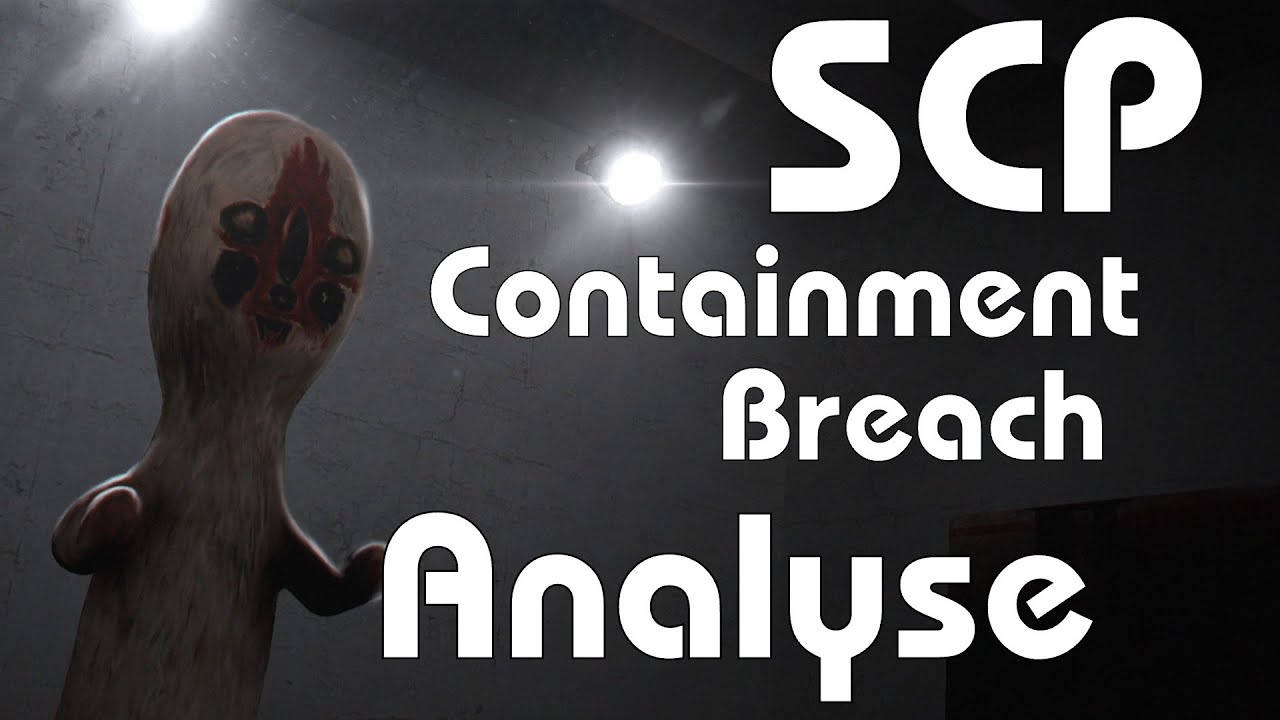 SCP : Containment Breach - Analyse