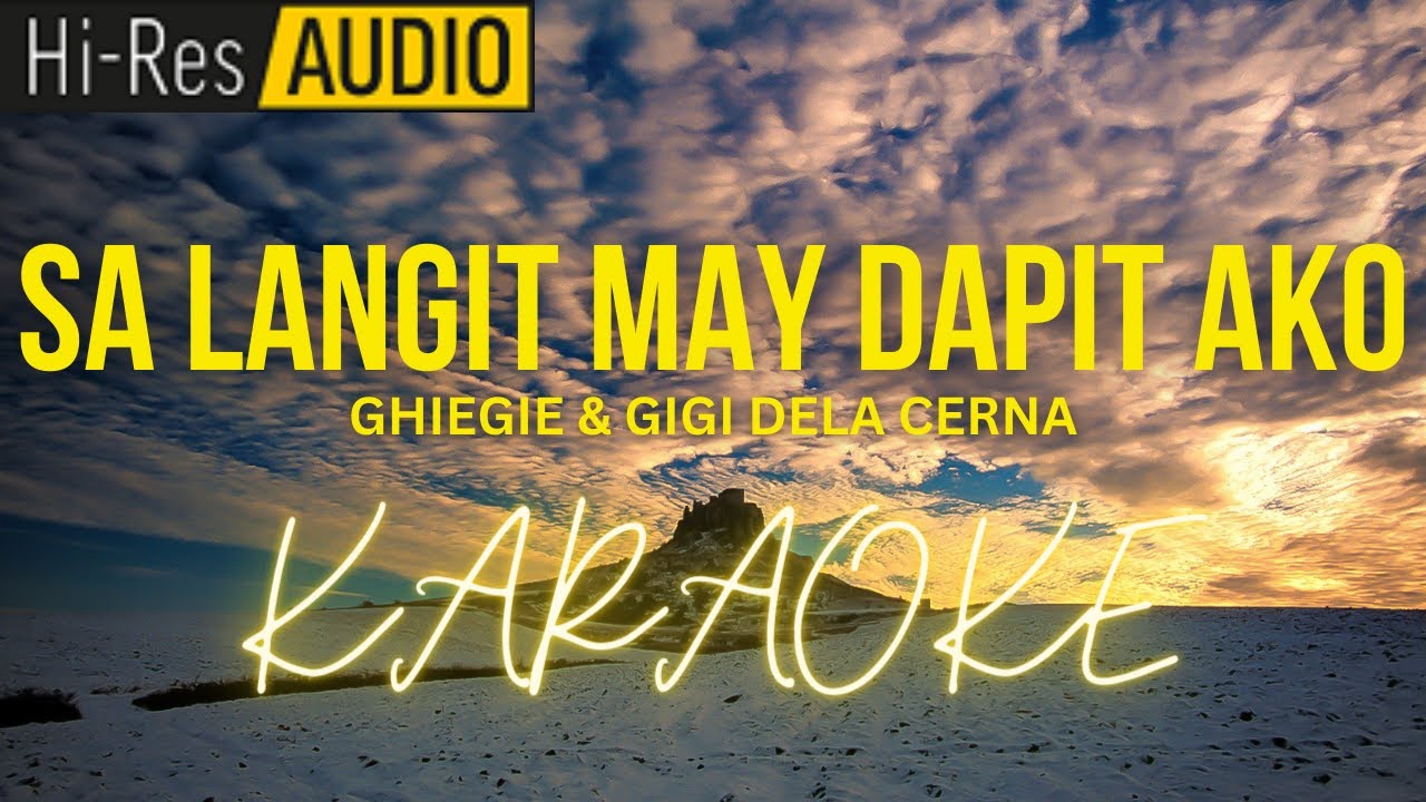 Sa Langit May Dapit Ako Karaoke | Minus-One | Instrumental