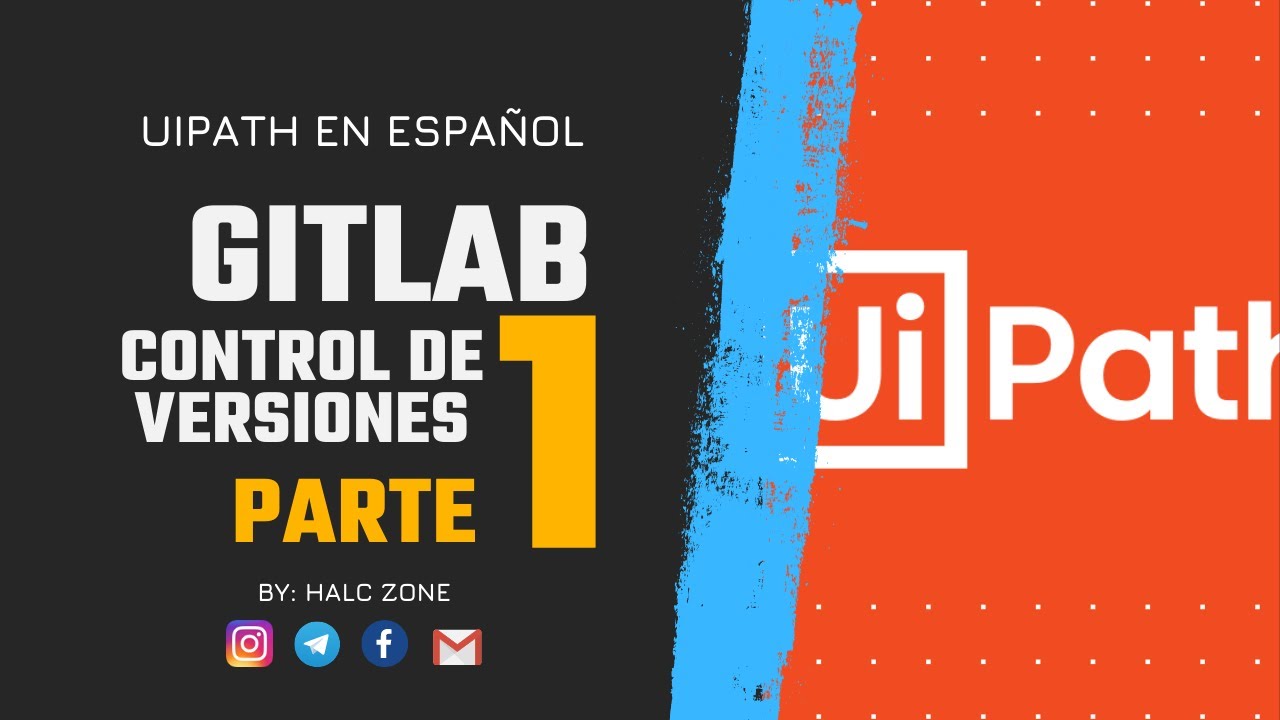 GitLab - Control de Versiones y UiPath Studio | UiPath en Español