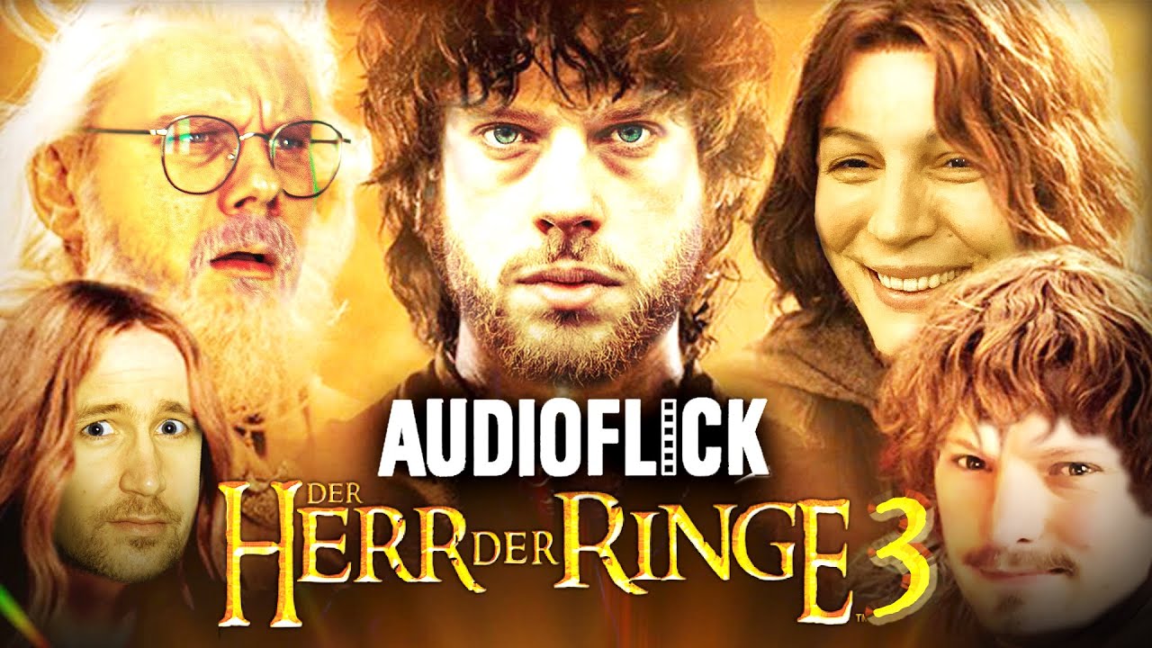 Wir schauen mit euch Herr der Ringe 3 | Audioflick