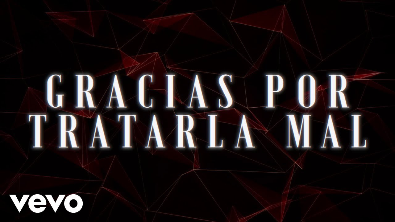 Cristian Jacobo - Gracias Por Tratarla Mal (LETRA)