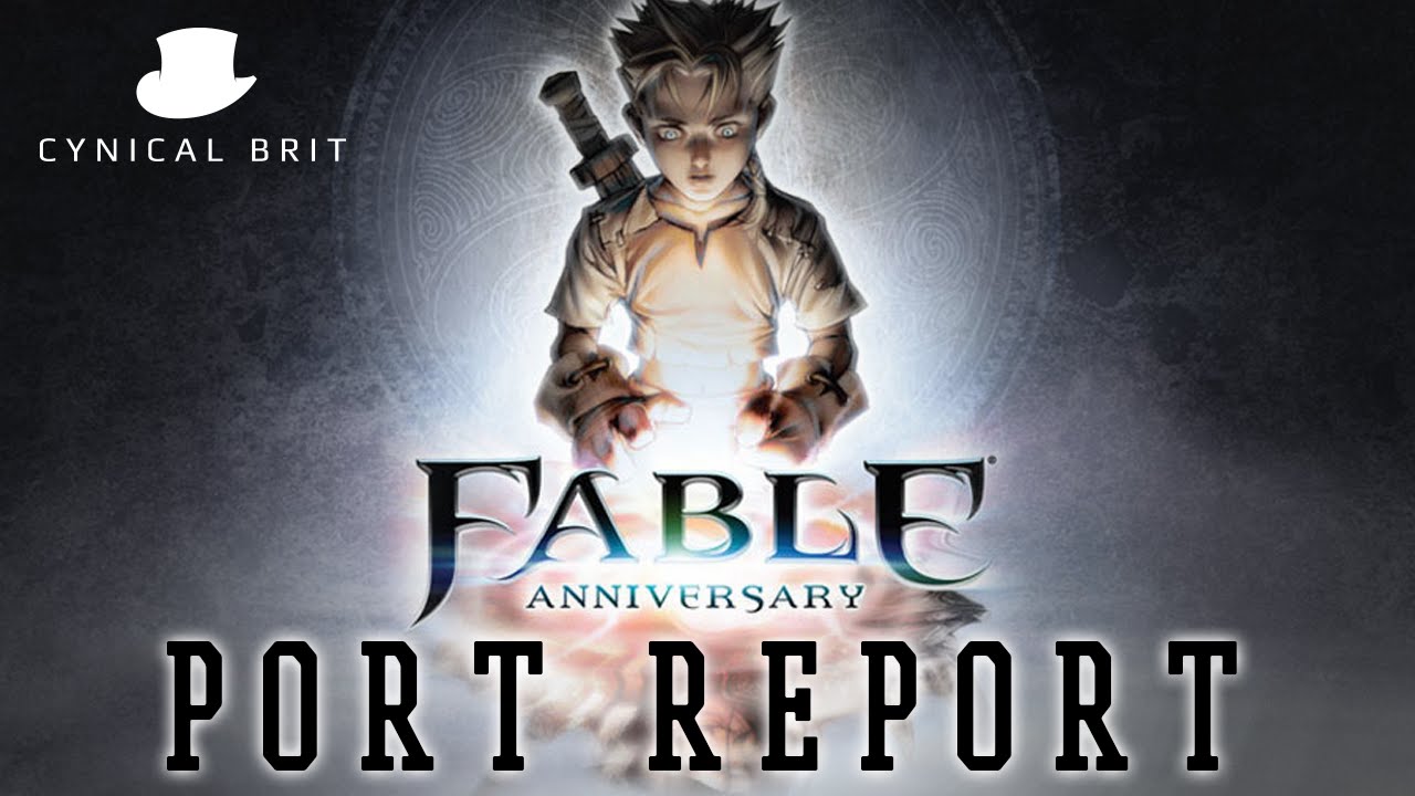 Fable Anniversary for PC seems a bit naff