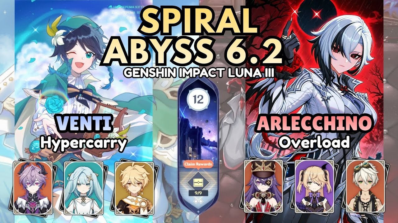 SPIRAL ABYSS 6.2 - FLOOR 12 - VENTI Hexenzirkel & ARLECCHINO Overload - GI LUNA III [GENSHIN IMPACT]