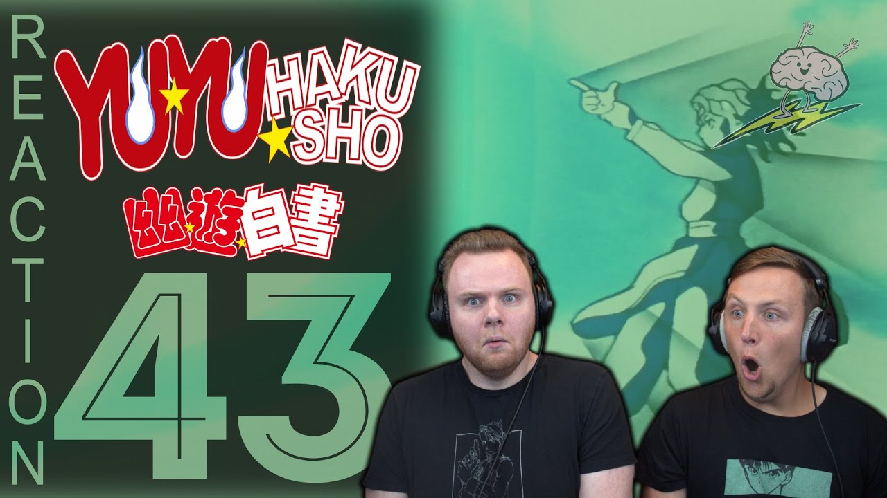 SOS Bros React - Yuu Yuu Hakusho Episode 43 - A Shocking* Twist!!