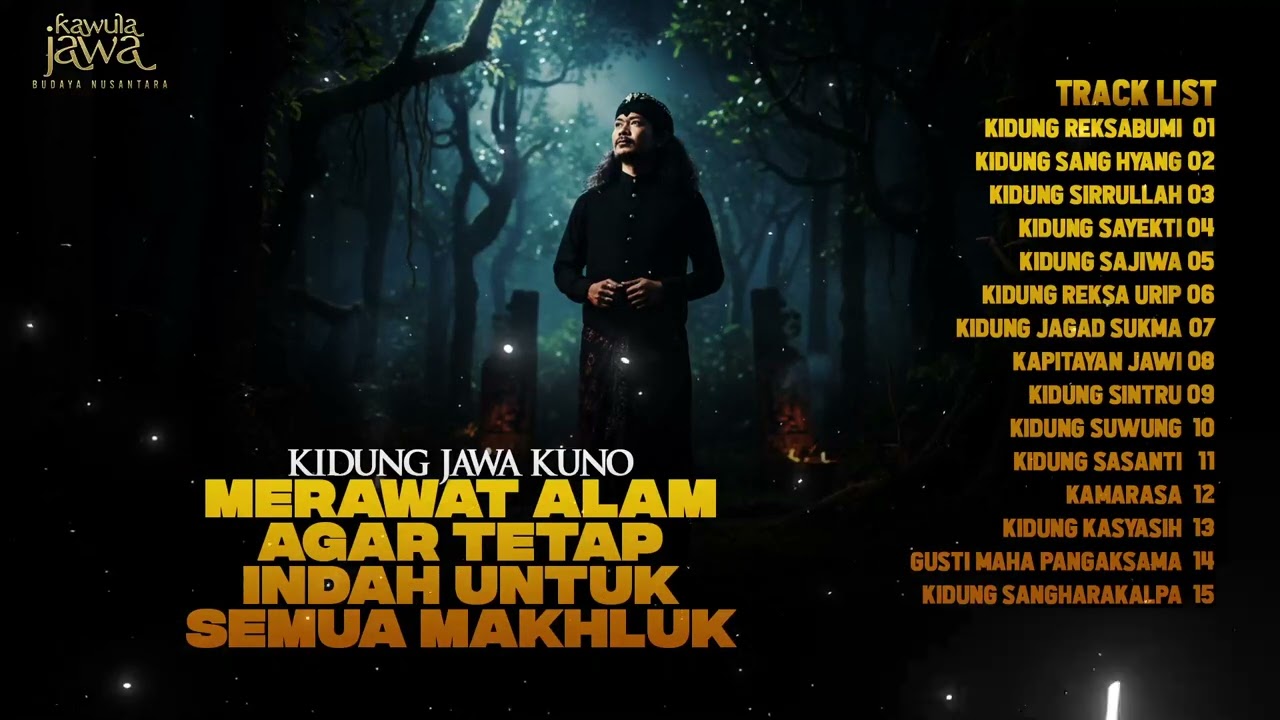 Kidung Jawa Kuno - Merawat Alam Agar Tetap Indah