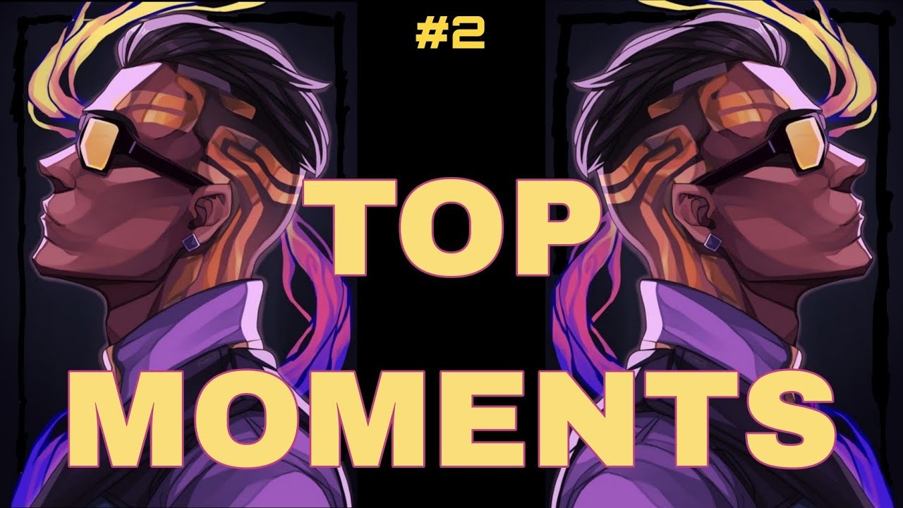 Top valorant moments of the week #2
