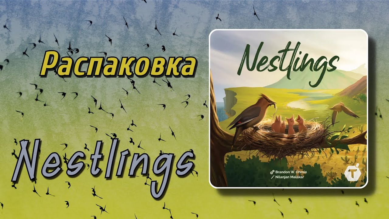Nestlings - Unboxing