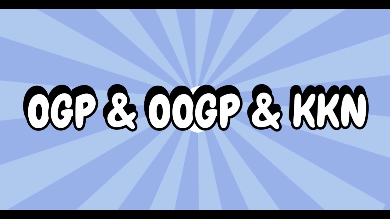 OGP & OOGP & KKN Nedir ? Farkları Nelerdir ?