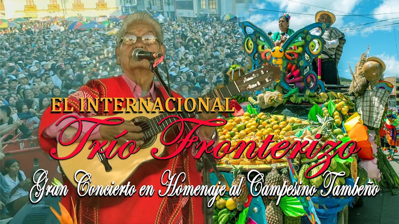 El Internacional Trío Fronterizo 🎸👨‍🌾 en Gran Concierto en Homenaje al Campesino Tambeño
