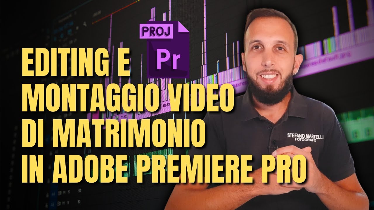 Come montare il Video di un Matrimonio [Tutorial Premiere Pro Montaggio Video]