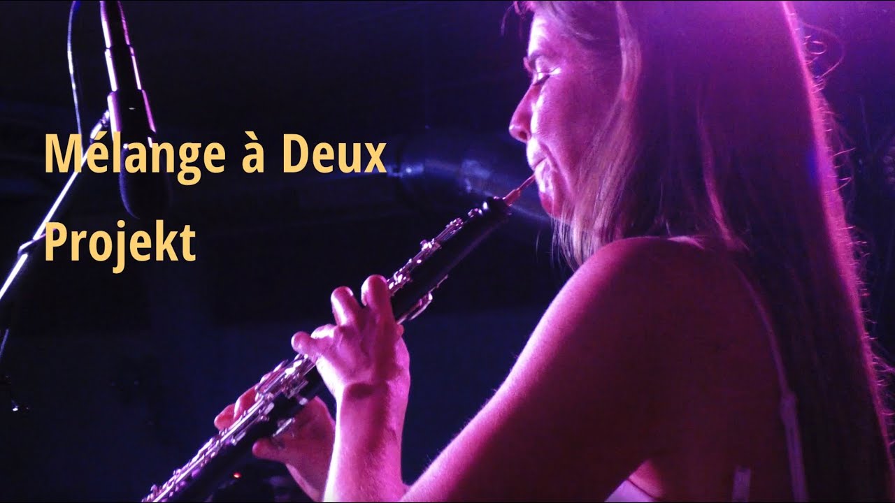 Mélange à Deux Show-Projekt -Live #hoechel-film.com #hambachfilms #melangea2