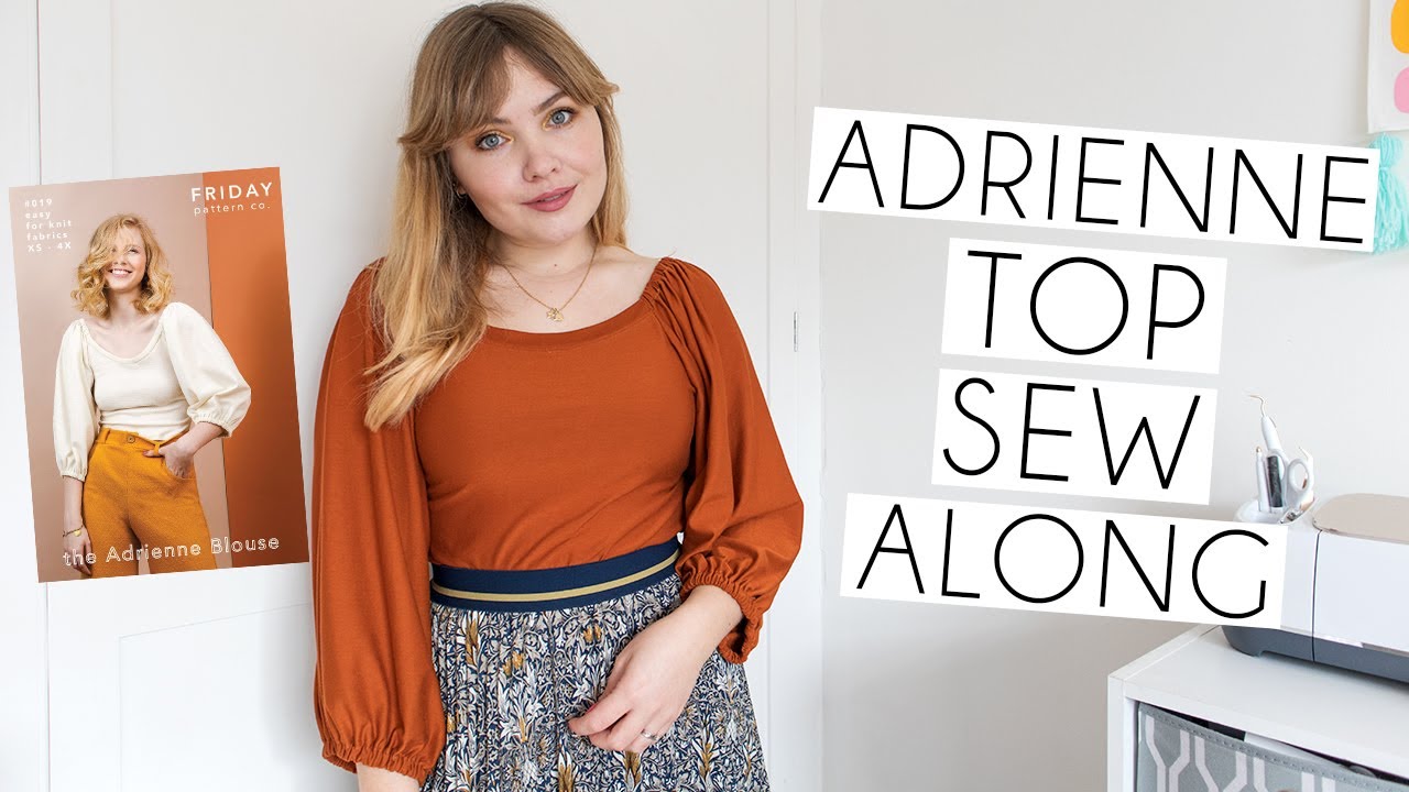 Friday Pattern Company Adrienne Top Pattern Pattern Pattern Sew Along Vlog