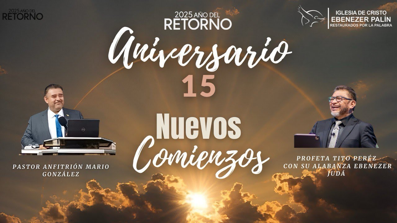 Servicio  15 Aniversario Primer Día  / Miércoles 10/12/2025