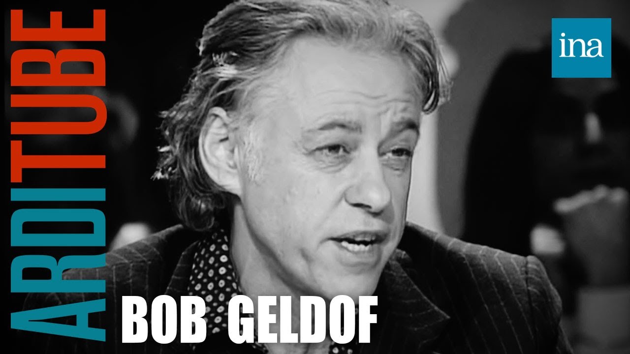 Bob Geldof lutte pour sauver le monde chez Thierry Ardisson | INA Arditube