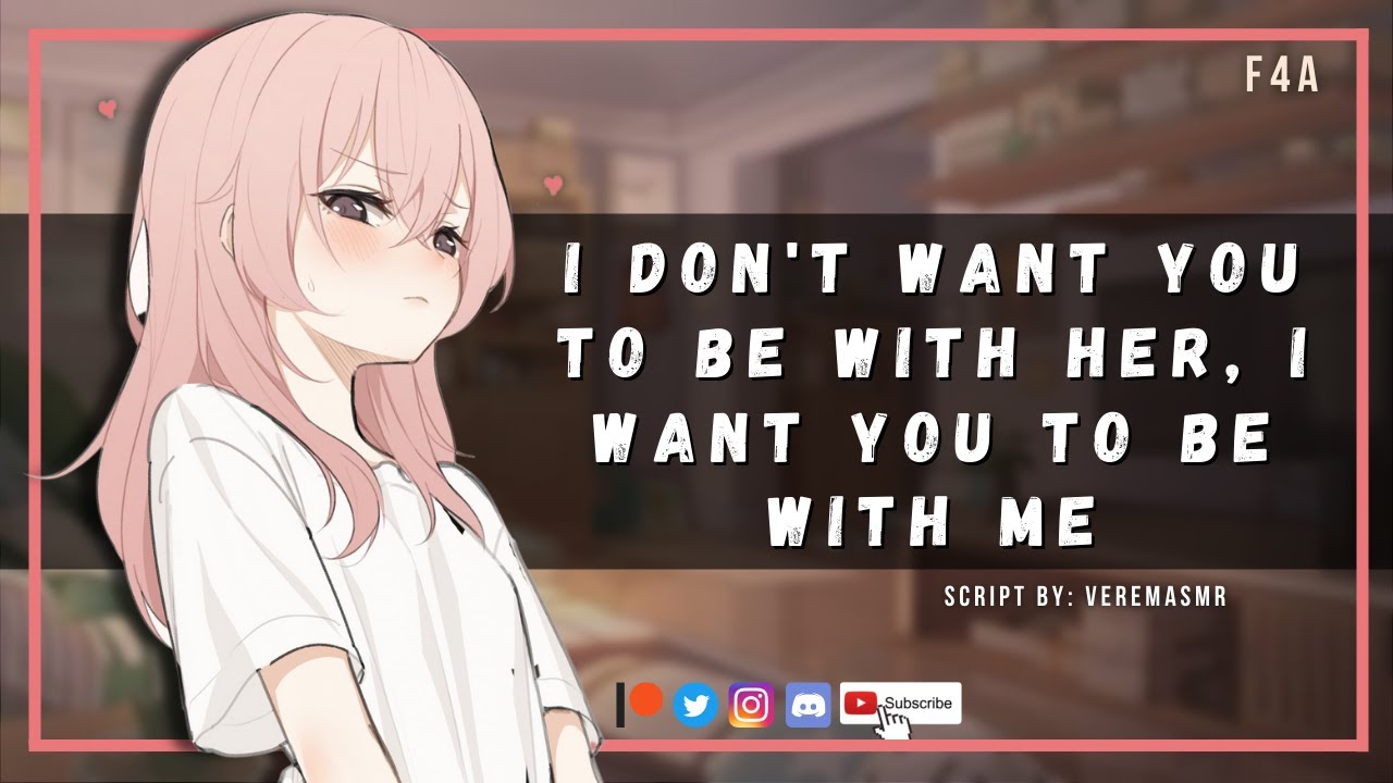 🎧 Jealous Best Friend Wants You To Be With Her (Friends to Lovers) (Confession) (Jealous) 【F4A】
