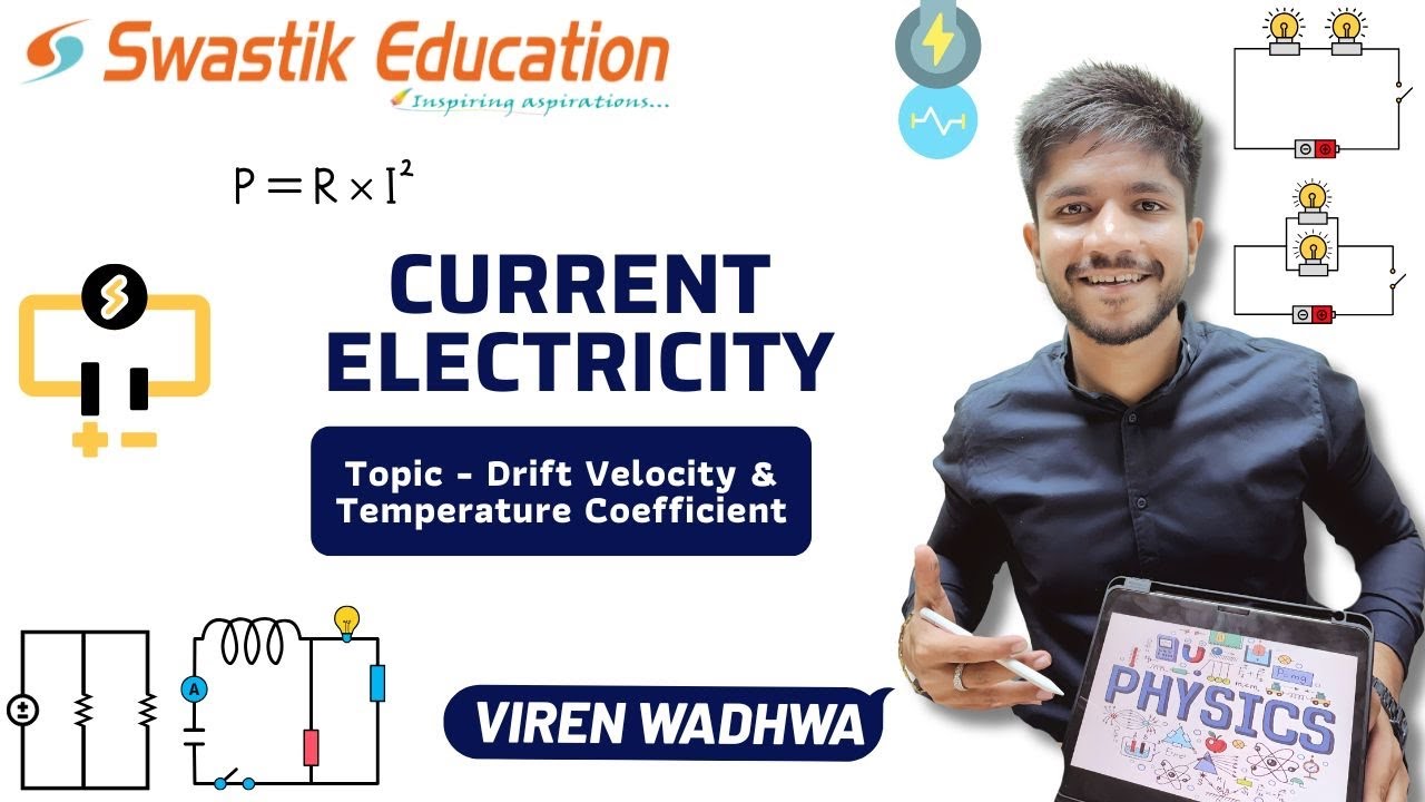 Drift Current & Temperature Coefficient – Current Electricity | Class 12 Physics |Topicwise Revision