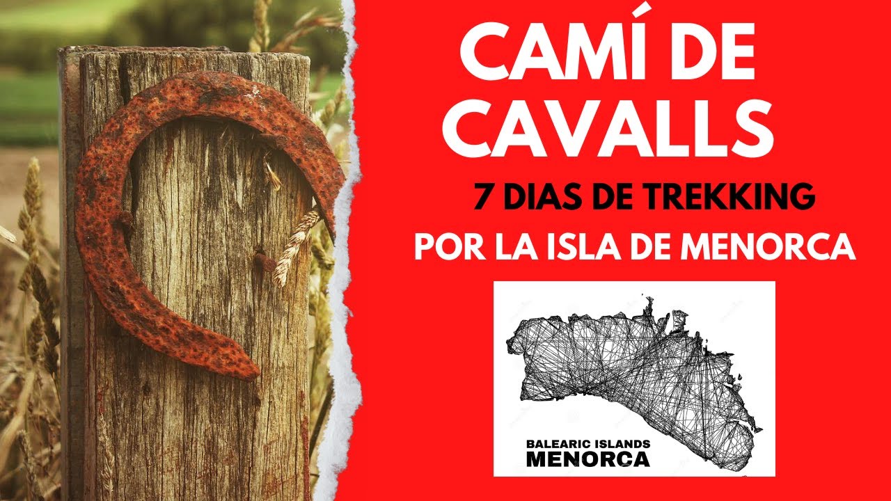 4K Camí de Cavalls - Menorca. Travesia integral en 7 días