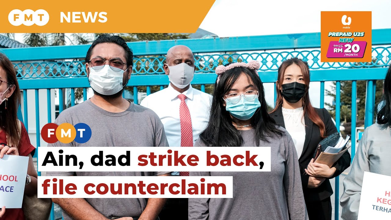 Ain, dad file counterclaim, accuse ex-teacher of sexual harassment, criminal misconduct