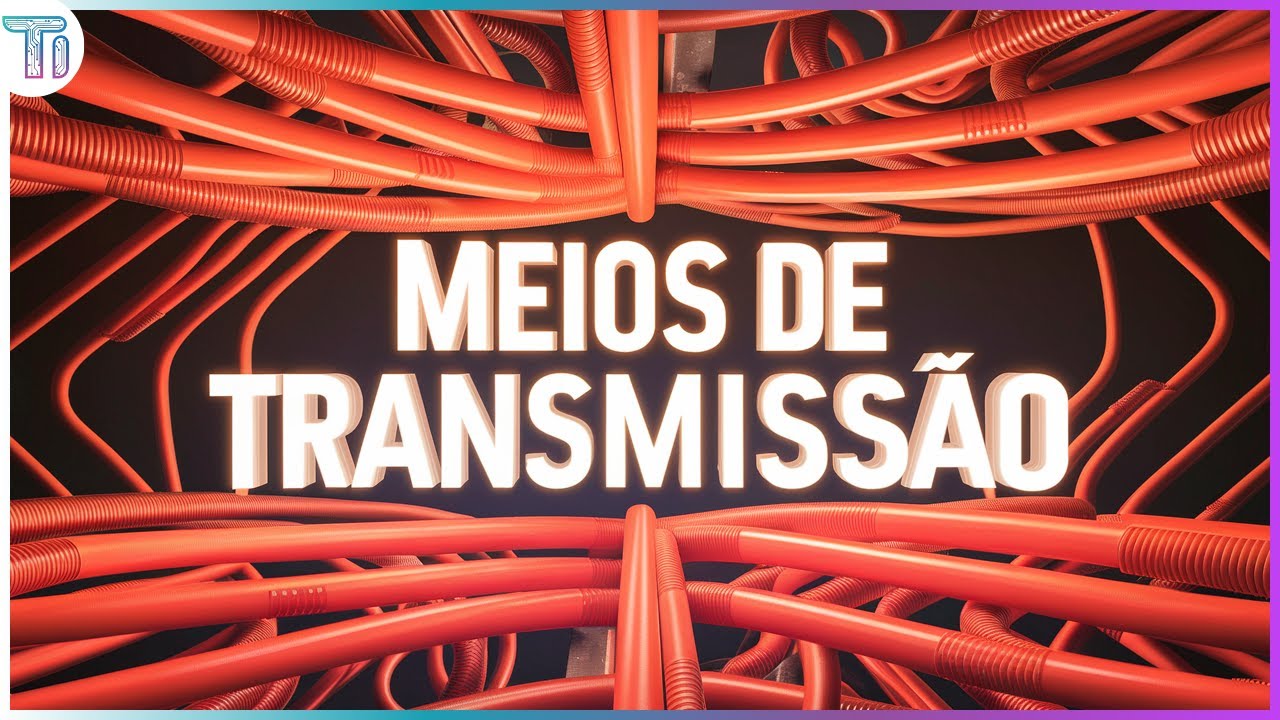 Meios de Transmiss&atilde;o | Par Tran&ccedil;ado, Cabo Coaxial, Fibra &Oacute;tica, Radiodifus&atilde;o - Redes de Computadores